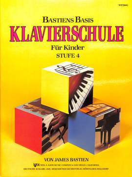 James Bastien: Bastien Basis Klavierschule Stufe 4