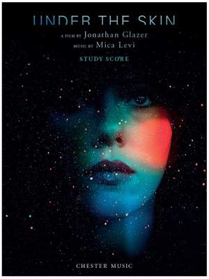 Mica Levi: Under the Skin