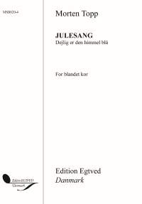 C.E.F. Weyse: Julesang