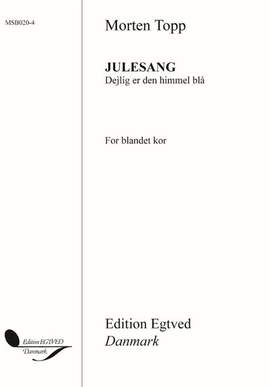 C.E.F. Weyse: Julesang