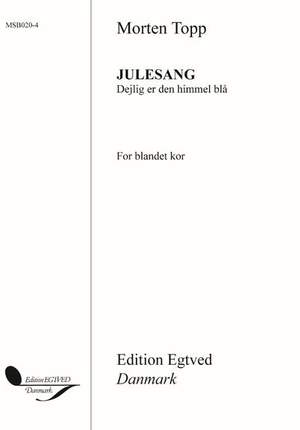 C.E.F. Weyse: Julesang
