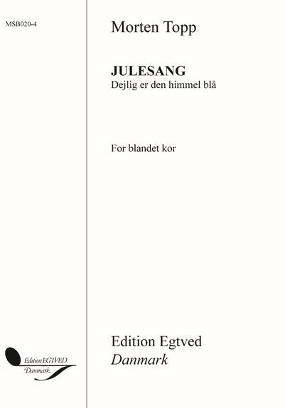 C.E.F. Weyse: Julesang