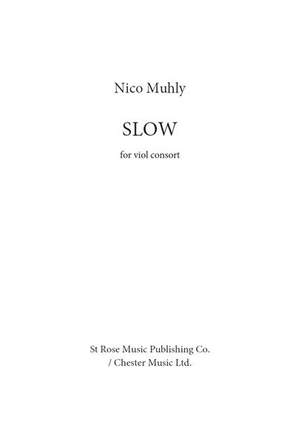 Nico Muhly: Slow