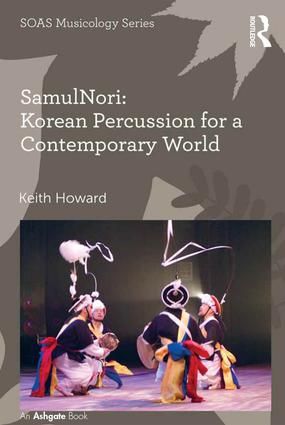 SamulNori: Korean Percussion for a Contemporary World