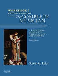 Workbook to Accompany The Complete Musician: Workbook 1: Writing and ...