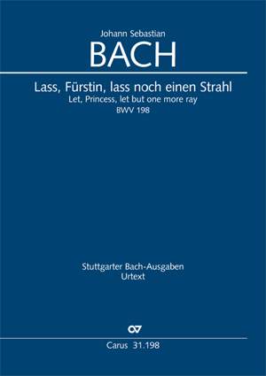 Bach, J S: Trauerode BWV 198