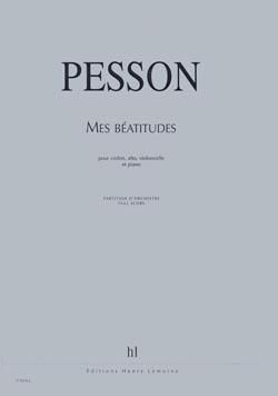 Pesson, Gerard: Mes Beatitudes (score)
