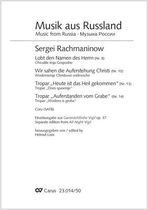 Rachmaninow: Ganznächtliche Vigil, Nr. 8, 10, 13 und 14