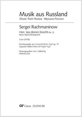 Rachmaninov: Herr, lass deinen Knecht