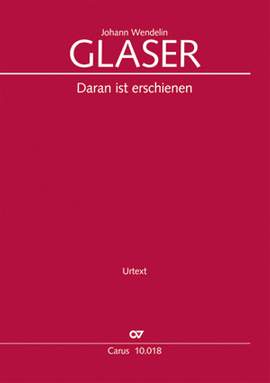 Glaser: Daran ist erschienen die Liebe Gottes