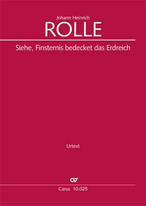 Rolle: Siehe, Finsternis bedeckt das Erdreich