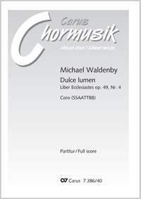 Waldenby: Dulce lumen