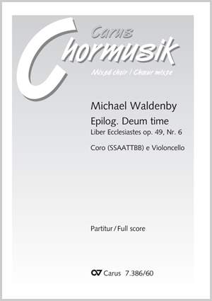 Waldenby: Epilog.Deum time