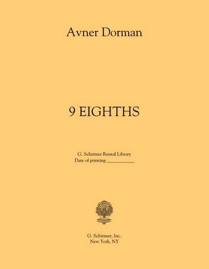 Avner Dorman: 9 Eighths