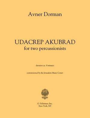 Avner Dorman: Udacrep Akubrad