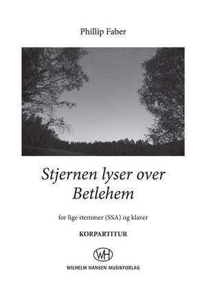Phillip Faber: Stjernen Lyser Over Betlehem