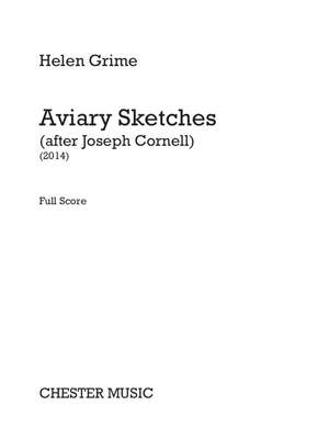 Helen Grime: Aviary Sketches