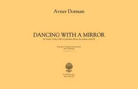 Avner Dorman: Dancing With A Mirror