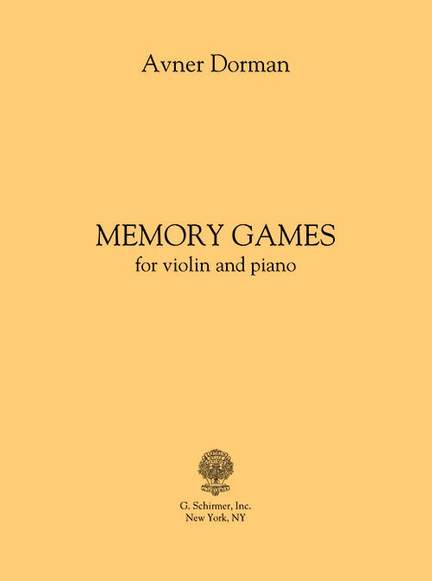 Avner Dorman: Memory Games