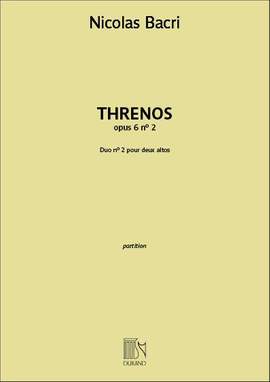 Nicolas Bacri: Threnos opus 6 n° 2