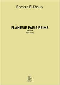 Bechara El-Khoury: Flânerie Paris-Reims