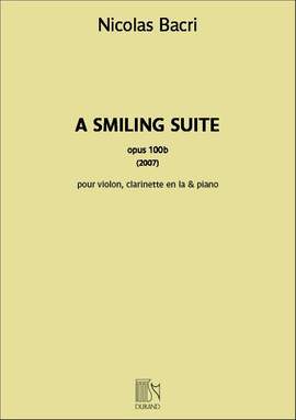 Nicolas Bacri: A Smiling Suite