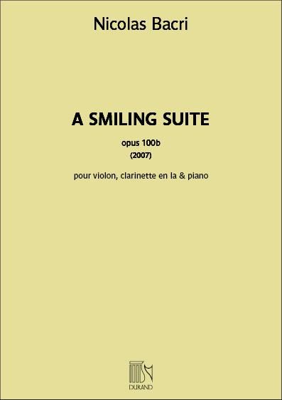 Nicolas Bacri: A Smiling Suite