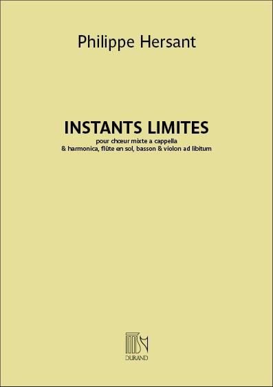 Philippe Hersant: Instants Limites