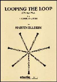Martin Ellerby: Looping the Loop