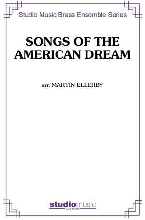 Martin Ellerby: Songs of the American Dream