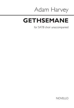 Adam Harvey: Gethsemane