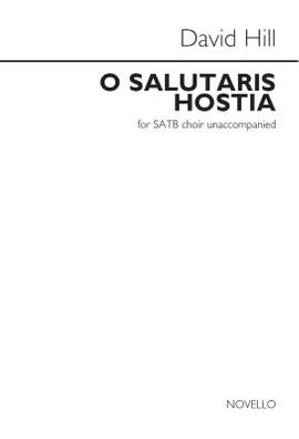 David Hill: O Salutaris Hostia