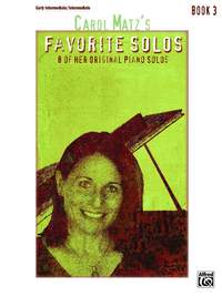 Carol Matz: Carol Matz's Favorite Solos, Book 3