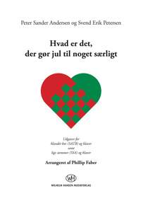 Peter Sander Andersen_Svend Erik Petersen: Hvad Er Det, Der Gør Jul Til Noget Særligt