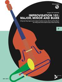 Yasinitsky, G: Improvisation 101: Major, Minor and Blues