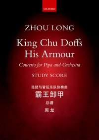 Zhou Long: King Chu Doffs His Armour