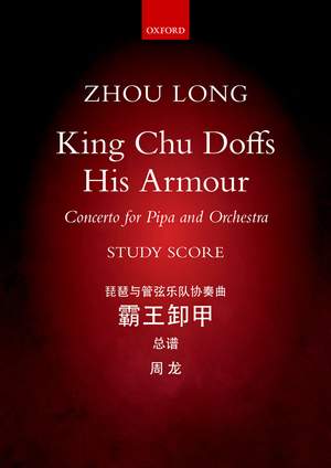 Zhou Long: King Chu Doffs His Armour