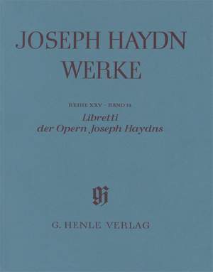 Haydn, F J: Opernlibretti in Faksimile Reihe XXV Band 14