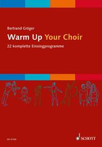 Groeger, B: Warm Up Your Choir