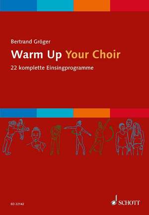 Groeger, B: Warm Up Your Choir