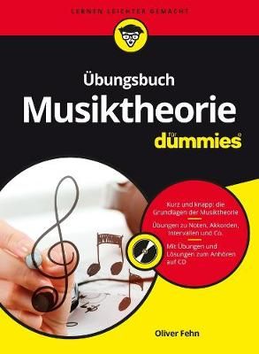 Übungsbuch Musiktheorie für Dummies