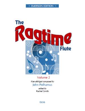 John Polhamus: The Ragtime Flute - Volume 2