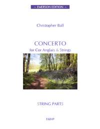 Christopher Ball: Concerto for Cor Anglais & Strings