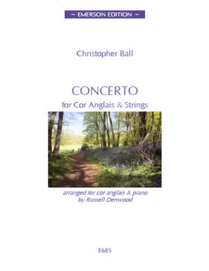 Christopher Ball: Concerto for Cor Anglais
