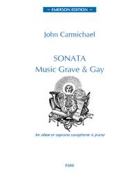 John Carmichael: Sonata: Music Grave & Gay