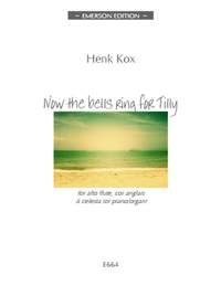 Henk Kox: Now the Bells Ring for Tilly