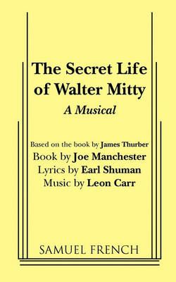 The Secret Life of Walter Mitty: Playscript