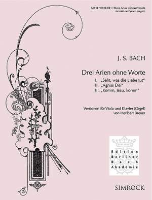 Bach, J S: Drei Arien ohne Worte