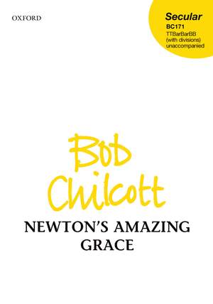 Chilcott, Bob: Newton's Amazing Grace