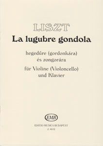 Liszt, Franz: Lugubre Gondola, La (violin and piano)
